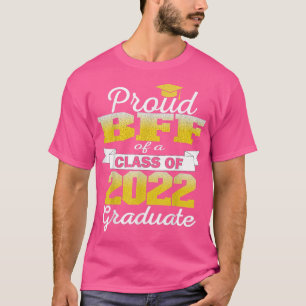 T-shirt Super Fière Bff de 2022 Graduate Awesome Family Co