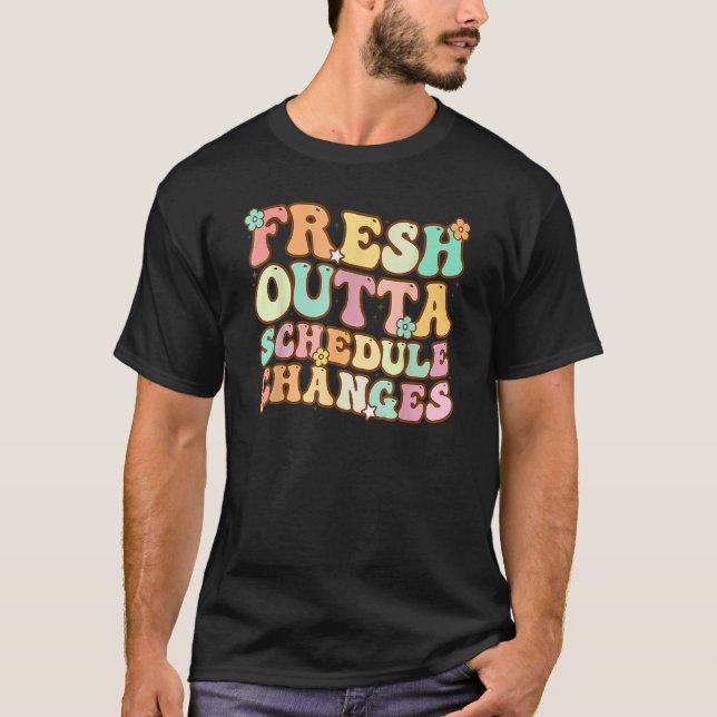 T-shirt Super Fresh Outta Horaire Modifications Avocat de  (Devant)