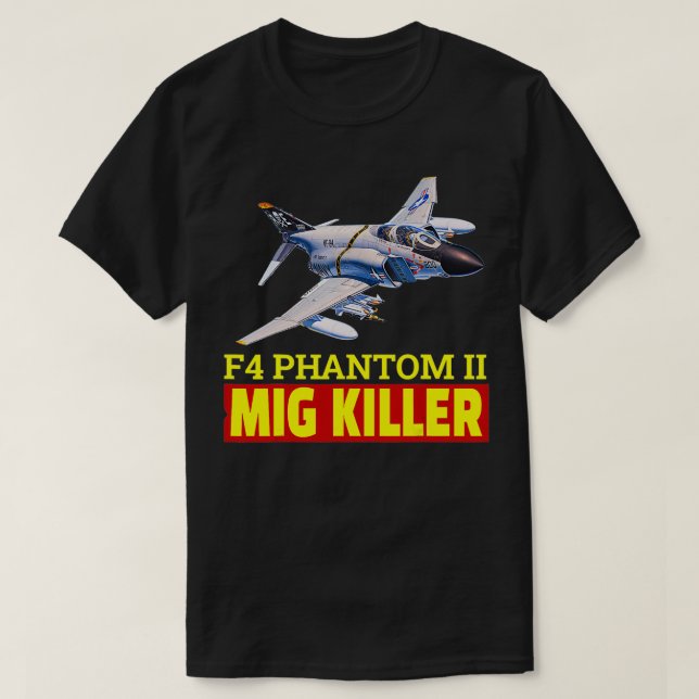 T-shirt Super gentil avion de chasse F4 Phantom II The Gre (Design devant)