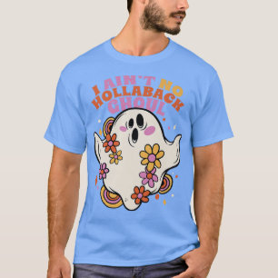 T-shirt Super Ghost Ain't No Hollaback Ghoul Cute Hallowe