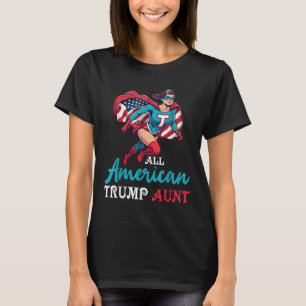 T-shirt Super Girl All American Trump Tante Patriotique