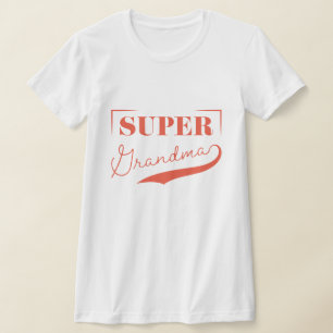 T-shirt Super grand-mère
