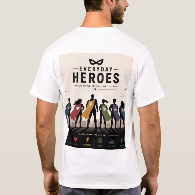 T-Shirt Super-Héros Everyday Heroes – Courage Forc (Dos)