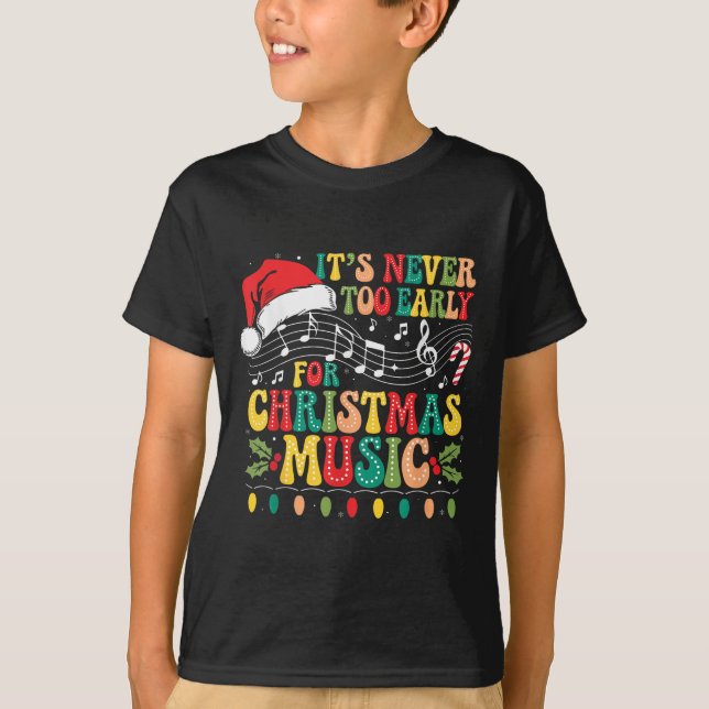 T-shirt Super Il n'est jamais trop tôt pour Noël Musique L (Devant)