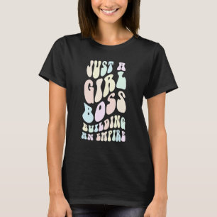 T-shirt Super JUSTE UN GARÇON DE FILLE CONSTRUIRE UN EMPIR