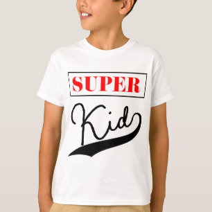 T-shirt Super Kid