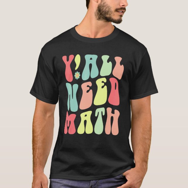 T-shirt Super les gars, vous avez besoin de professeurs de (Devant)