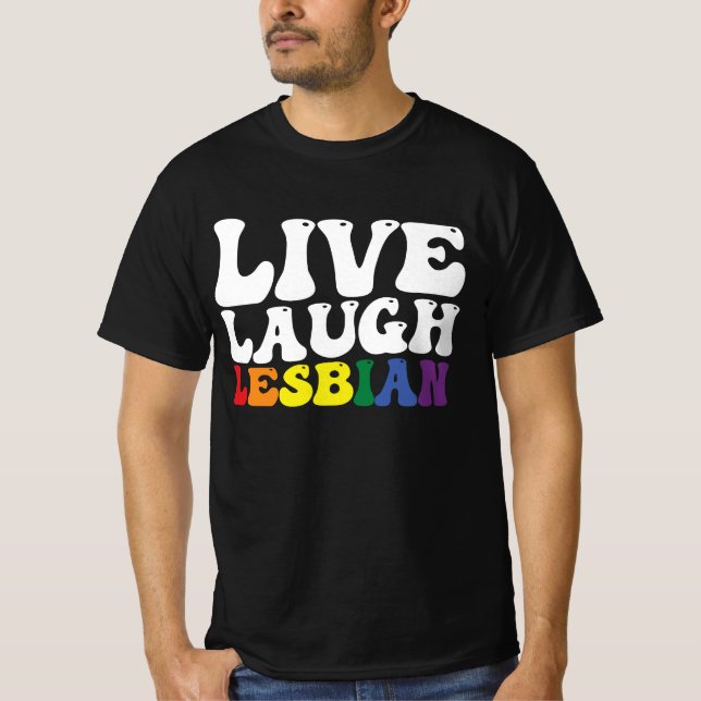 T-shirt Super Live Lauder Lesbian LGBT Pride (Devant)