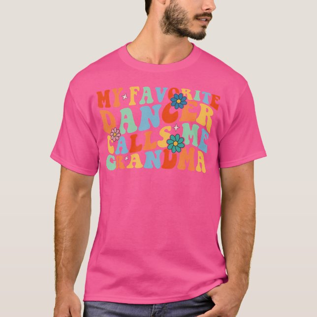 T-shirt Super Ma danseuse préférée m'appelle Grandma Dance (Devant)
