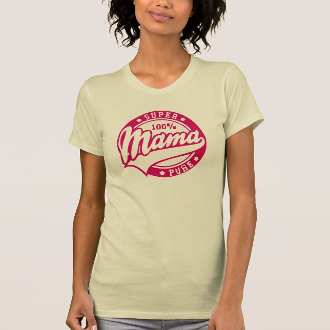 T-shirt Super Mama Pure (Devant)