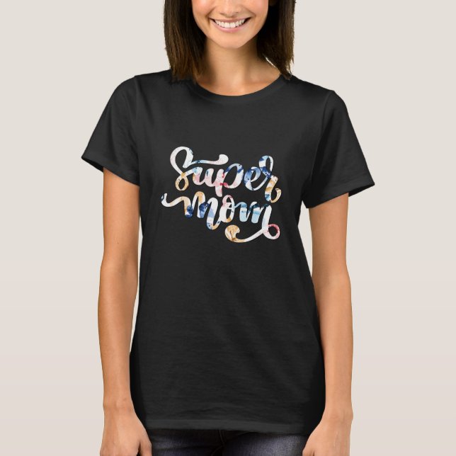 T-shirt Super maman (Devant)