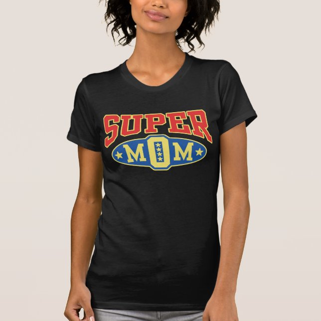T-shirt Super Maman (Devant)