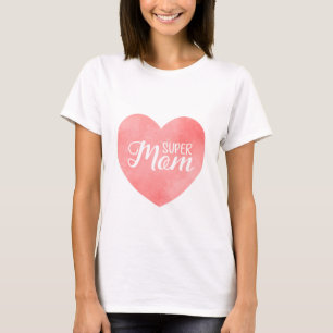 T-shirt Super maman dans l'aquarelle rose coeur, jour de l
