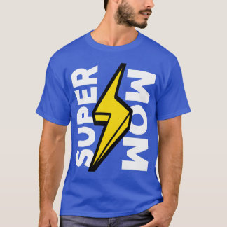 T-shirt Super maman heureux jour mère cadeau