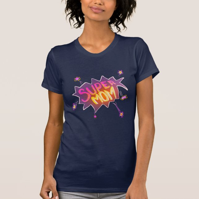T-shirt Super Maman Neon Comic Bubble Fleur mère`Fête des  (Devant)