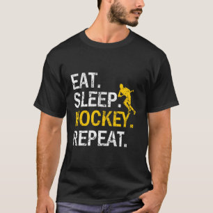 T-shirt Super Manger Dormir Hockey Répéter Costume Sport C