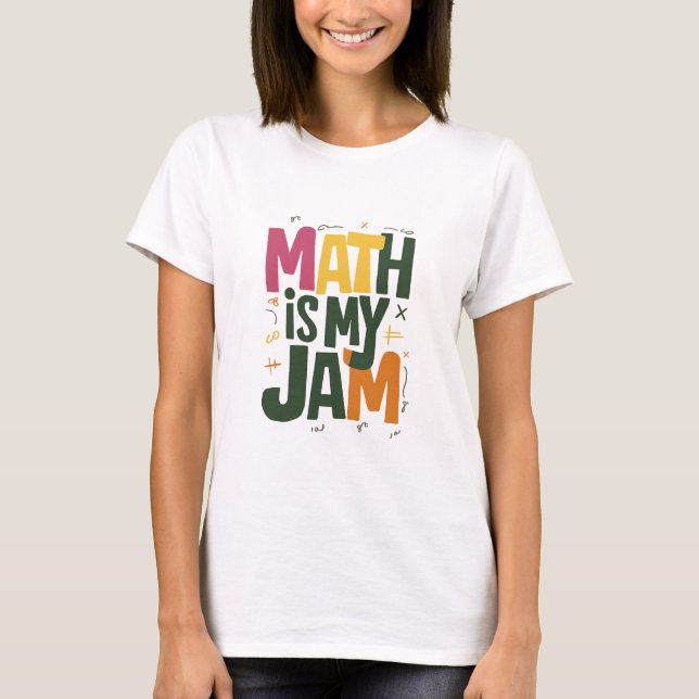 T-shirt Super Math est ma confiture Premier jour de retour (Devant)