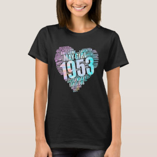 T-shirt Super May Girl 1953 Fabuleux Big Heart 69e Birt
