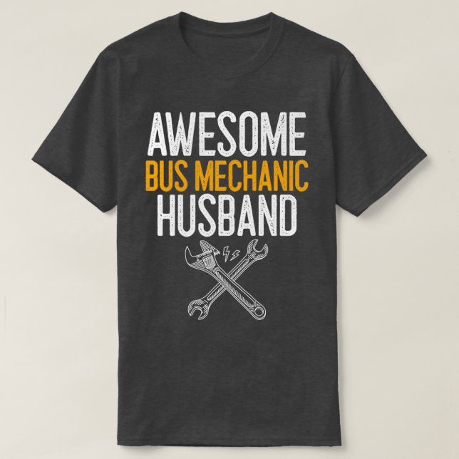 T-shirt Super Mécanique de Bus Mari Mécanique Cadeau (Design devant)