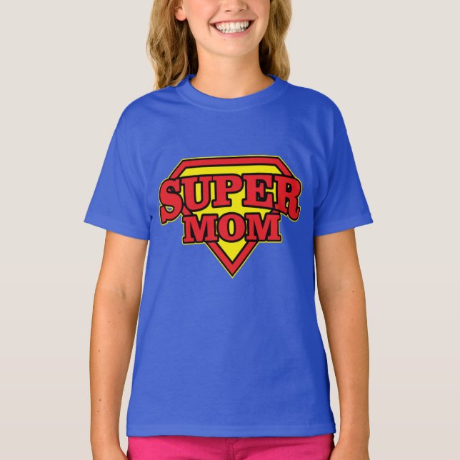 T-shirt Super Mom Hero Design (Devant)