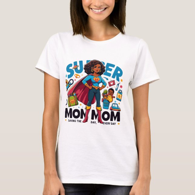 T-shirt Super Mom Hero Tee (Devant)