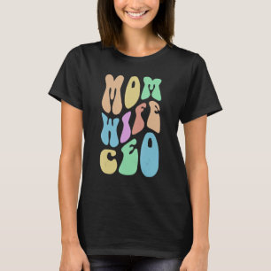 T-shirt Super MOM WIFE PDG Mme Boss Girl Propriétaire d'en