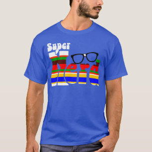 T-shirt Super Nerd
