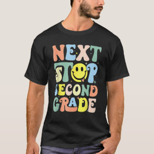 T-shirt Super Next Stop Second Grade First Day Back T