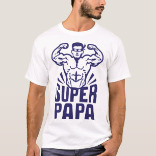 T-shirt super_papa_heros_muscle_biceps_pose_0