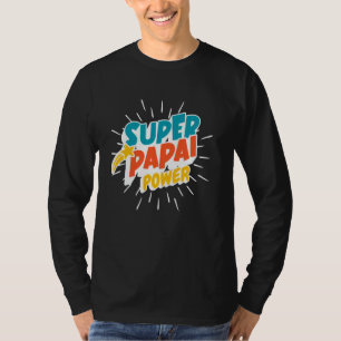 T-shirt Super Papai Power Portugais Papa Daddy Drôle Hero