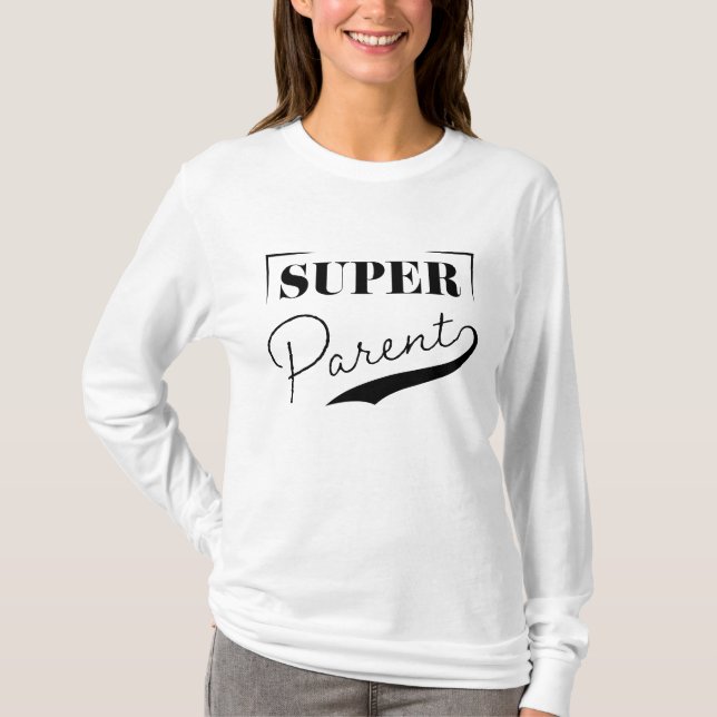 T-shirt Super parent (Devant)