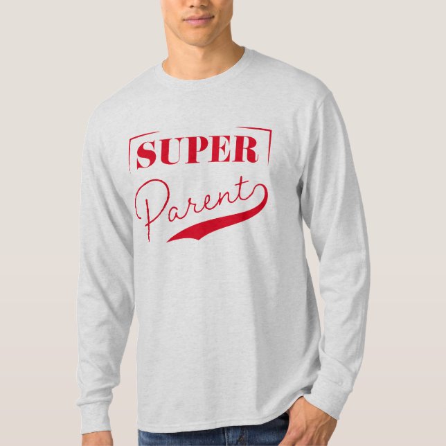 T-shirt Super parent (Devant)
