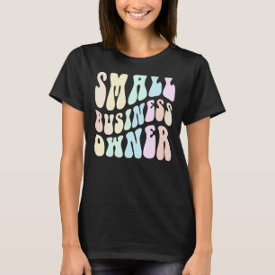T-shirt Super PROPRIÉTAIRE DE PETITES ENTREPRISES Billionn