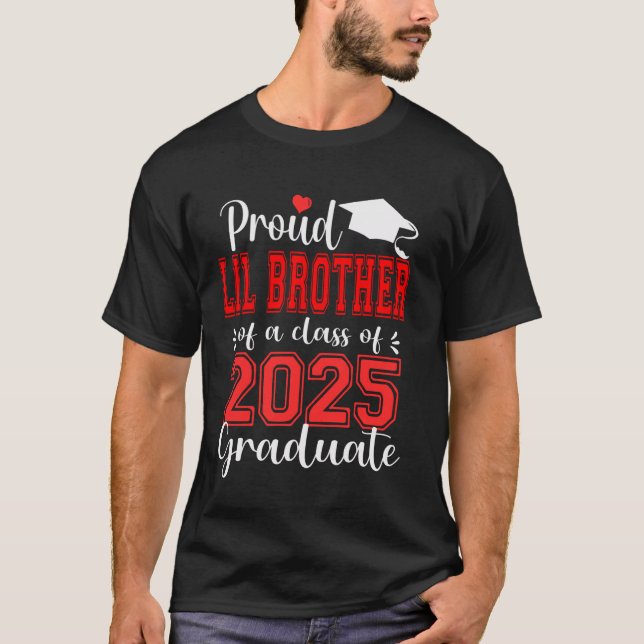 T-shirt Super Proud Little Brother 2025 Graduate Graduatio (Devant)