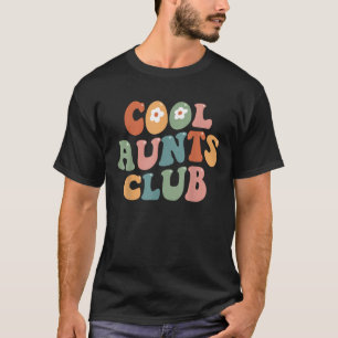 T-shirt Super Retro Cool Aunts Club Funny Tante Mères Da