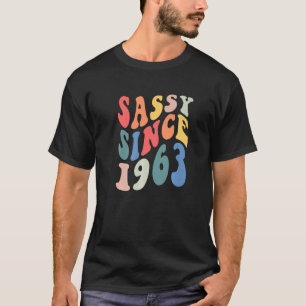 T-shirt Super Sassy depuis 1963 1963 Fête d'anniversaire d