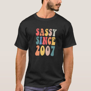 T-shirt Super Sassy depuis 2007 2007 Fête d'anniversaire d