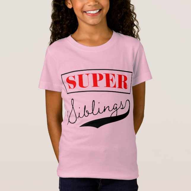 T-Shirt Super sibling (Devant)