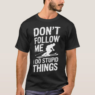 T-shirt Super Ski Freestyle Drôle de dicton Sports d'hiver