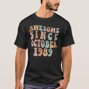 T-shirt Super stupéfiant depuis octobre 1989 33e anniversa
