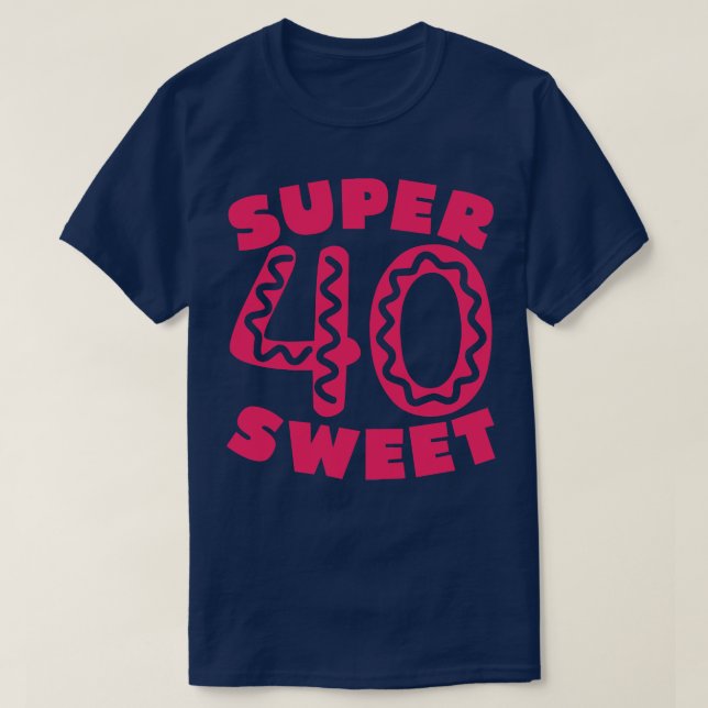 T-shirt Super Sweet 40 Donut 1 (Design devant)