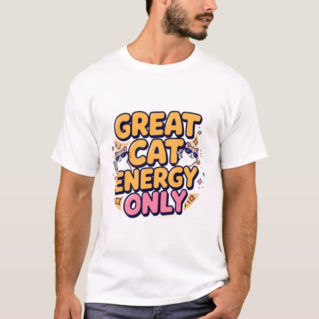 T-shirt Superbe énergie féline design de chat mignon (Devant)
