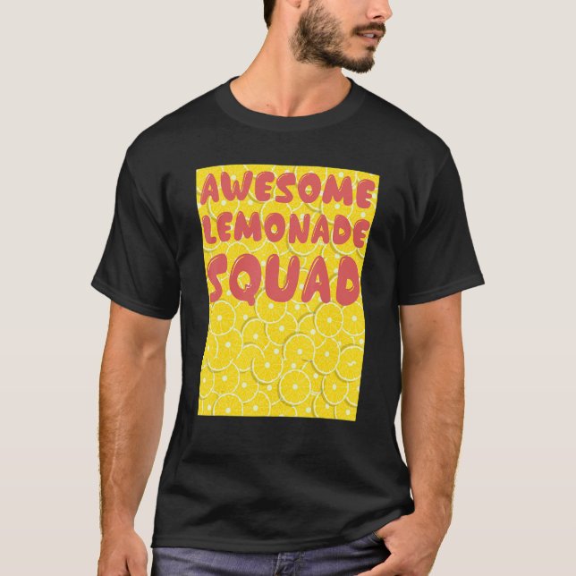 T-shirt Superbe escouade de citronnade (Devant)
