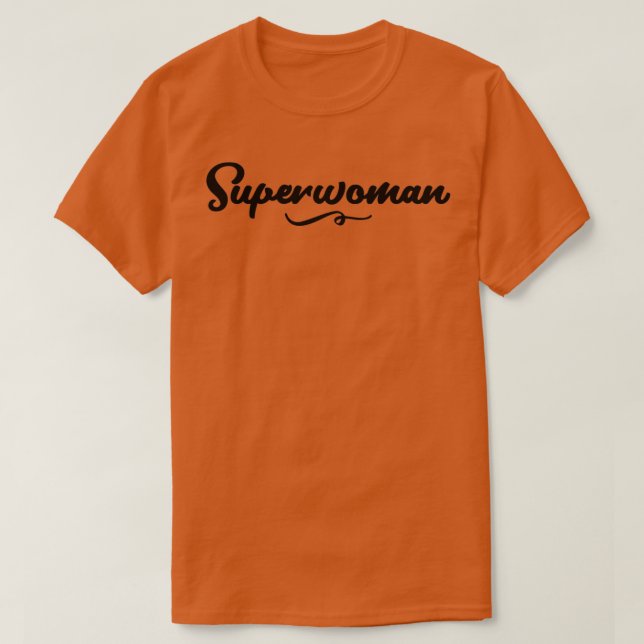 T-shirt Superbe Superwoman conception de devis deux (Design devant)