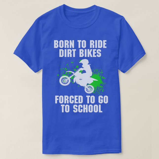 T-shirt Supercross forcé d'aller à l'école Motocross Dirt  (Design devant)