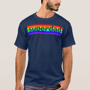 T-shirt Superdad Typographie Papa Arc en ciel pour la Fête
