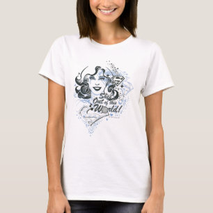 T-shirt Supergirl elle est hors de ce monde !