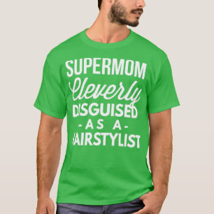 T-shirt SuperMom astucieusement déguisé en coiffeur