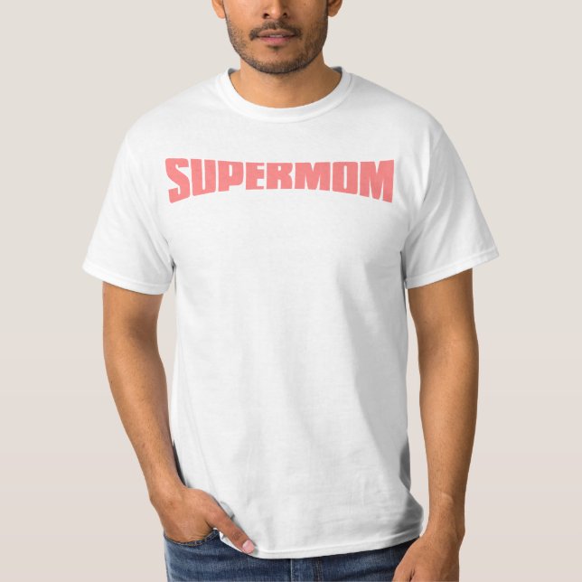 T-shirt SuperMom : Ma mère est mon superhéros (Devant)