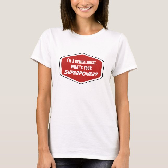T-shirt superpuissance généalogique (Devant)